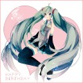 ♪ Happy Birthday Miku ♪/イチノセ奏